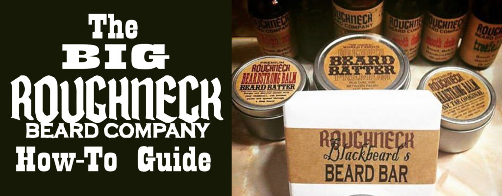 The Big How-To Guide to Roughneck Products