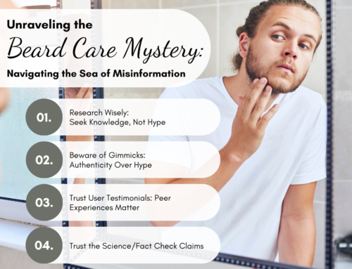 Unraveling the Beard Care Mystery: Navigating the Sea of Misinformation