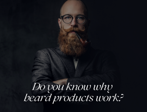 Why They Work: The Science Behind Beard Care